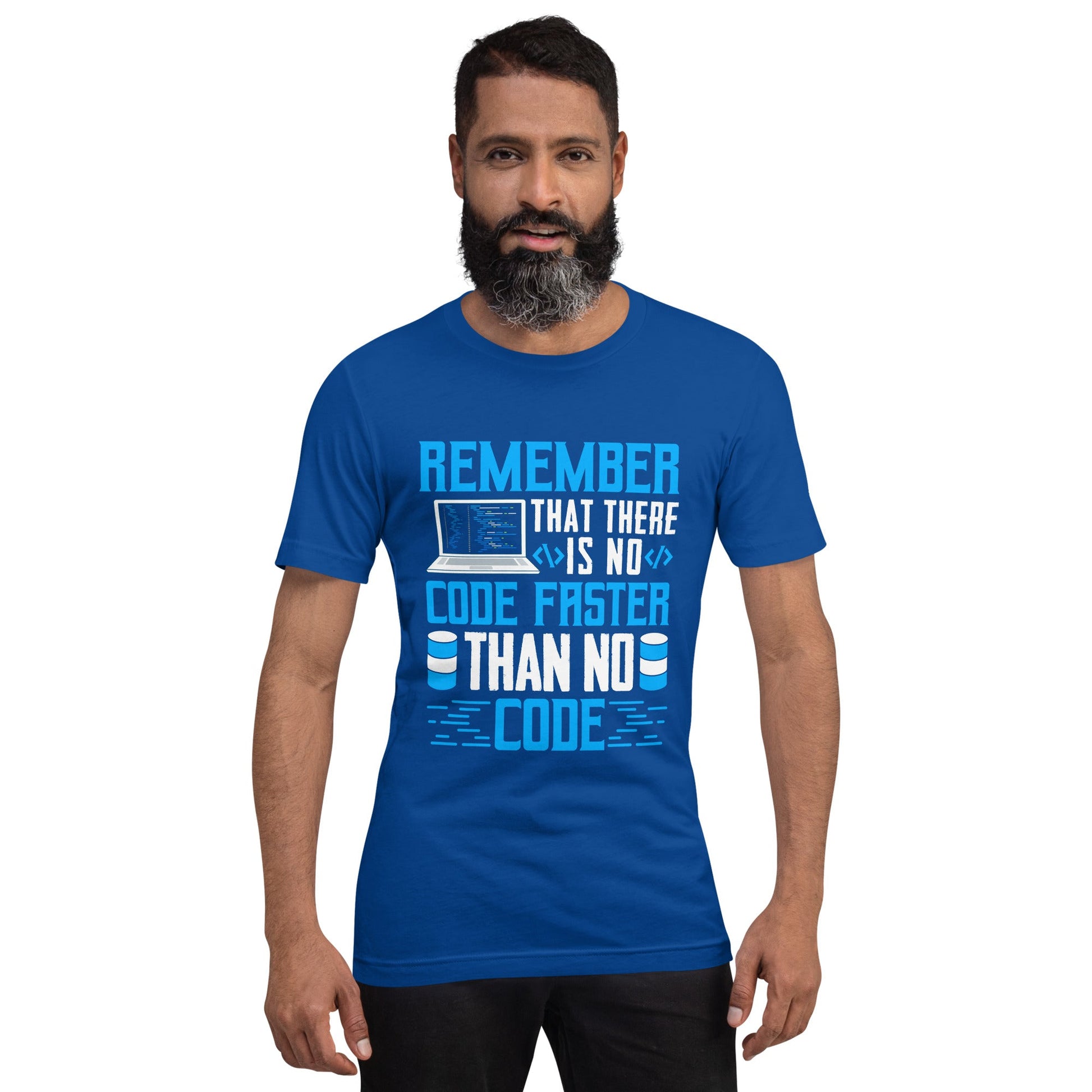 Remember! There is no code - Unisex t-shirt by DarkByteGear