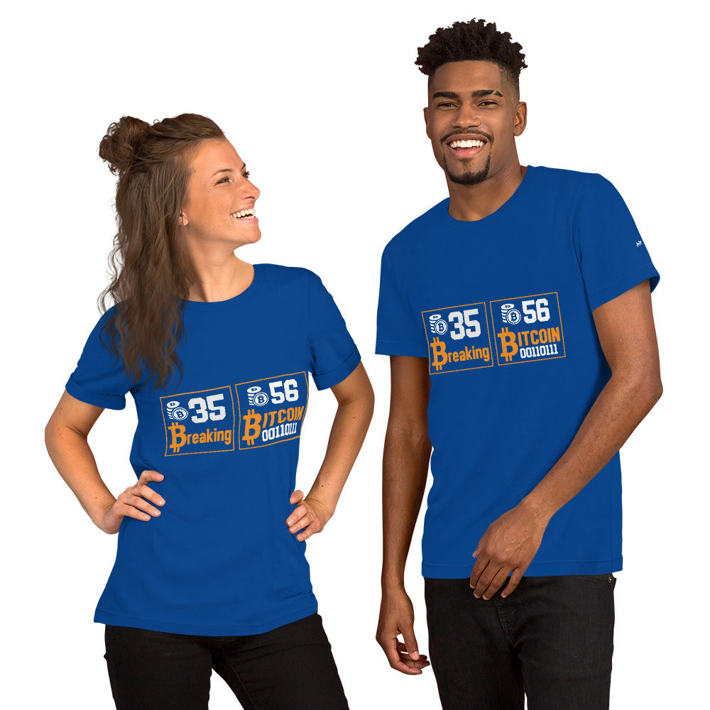 35 + 56 Breaking Bitcoin Unisex t-shirt by DarkByteGear