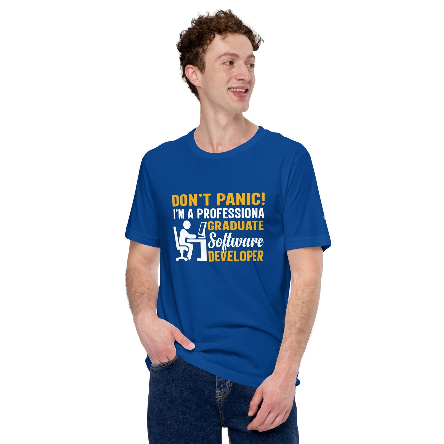 Don’t Worry! I am a Professional Graduate Software Developer - Unisex t-shirt by DarkByteGear