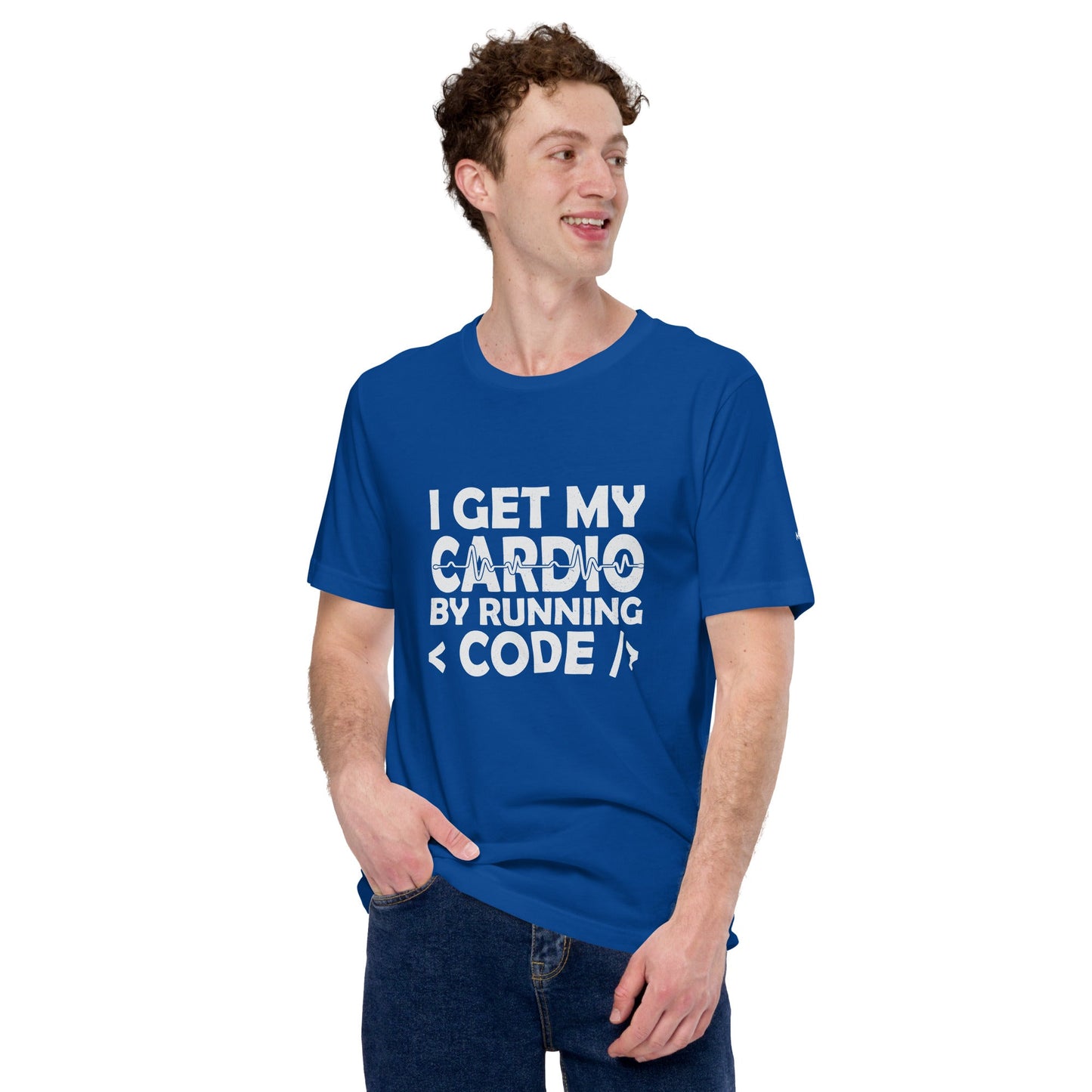 I Get my Cardio by Running Code - Unisex t-shirt by DarkByteGear