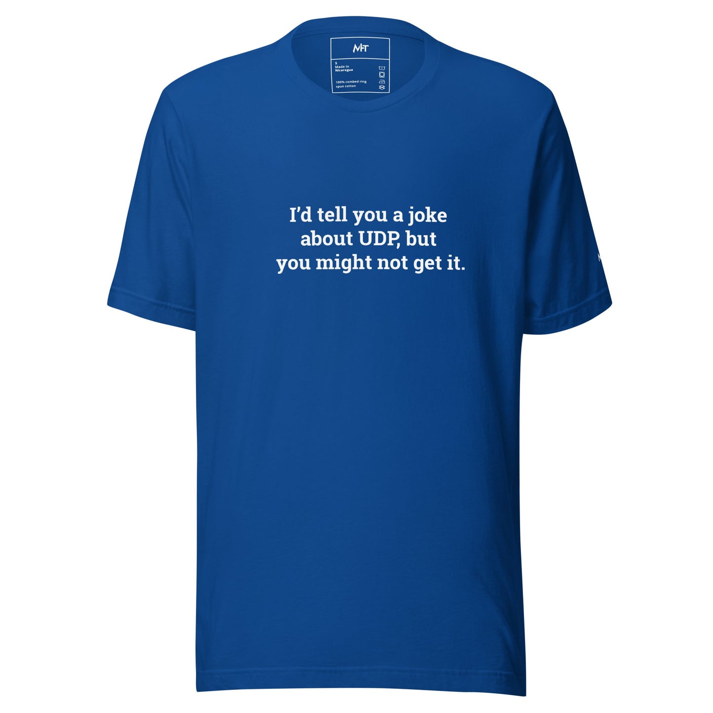 I'd tell you a joke about UDP, but you might not get it V2 - Unisex t-shirt by DarkByteGear