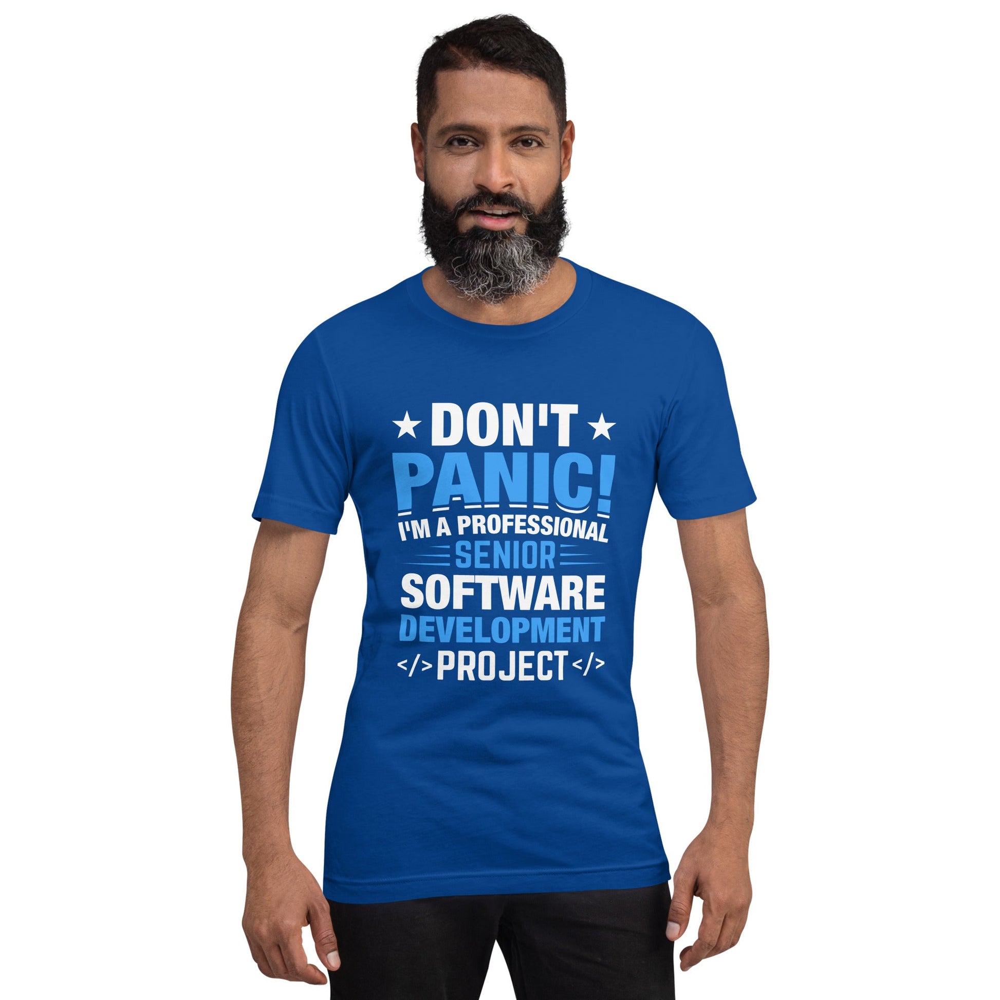 Don’t Panic I am a Professional Senior Development Analyst - Unisex t-shirt by DarkByteGear