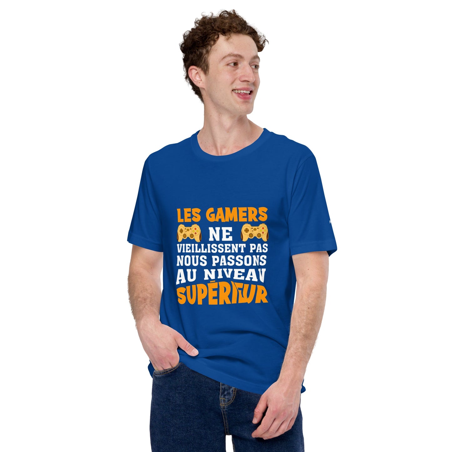 LES GAMERS PNE VIEILLISSENT PAS NOUS PASSONS AU NIVEAU SUPERIEUR - Unisex t-shirt by DarkByteGear