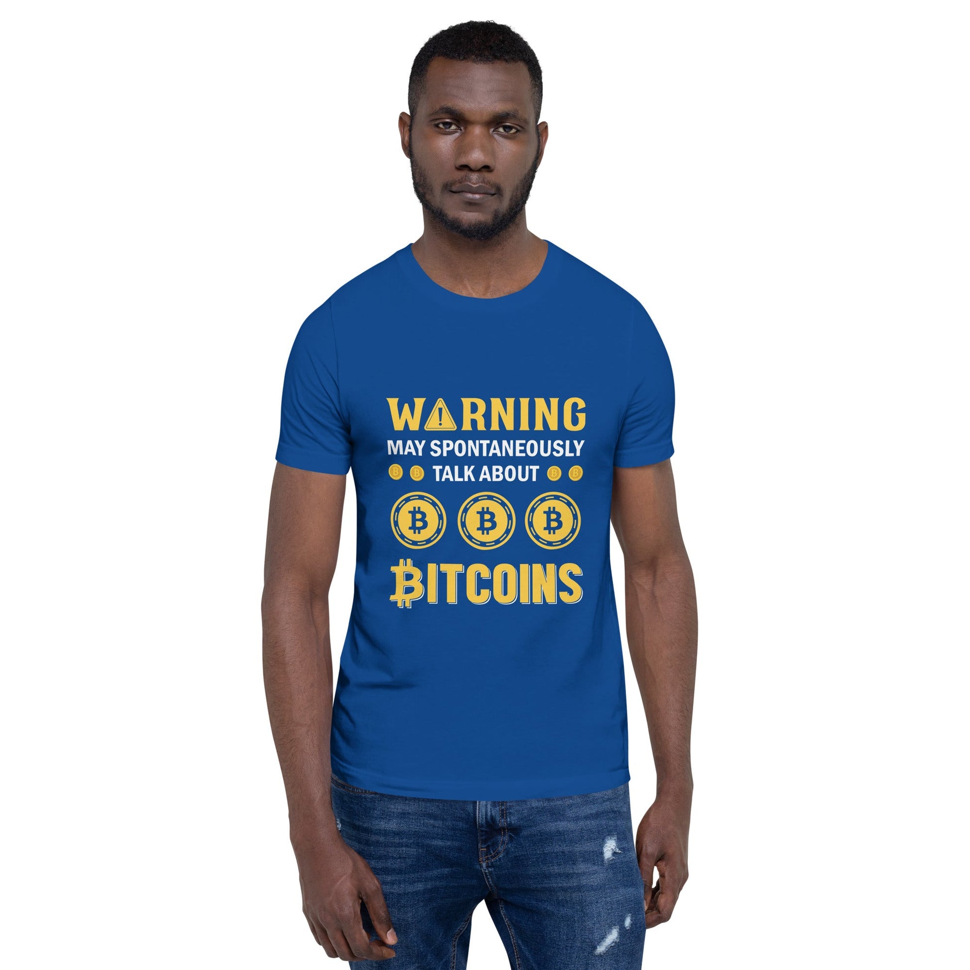 Warning! May Spontaneously talk about Bitcoins - Unisex t-shirt by DarkByteGear
