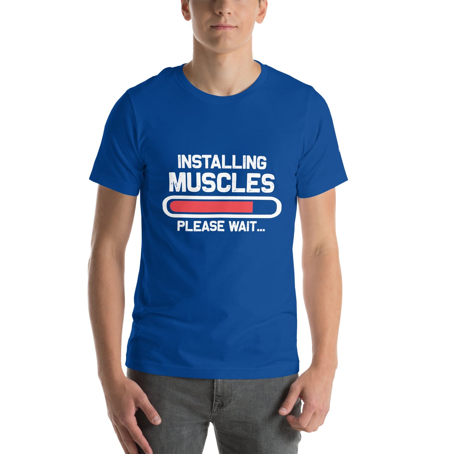 Installing Muscles Please Wait.... - Unisex t-shirt by DarkByteGear