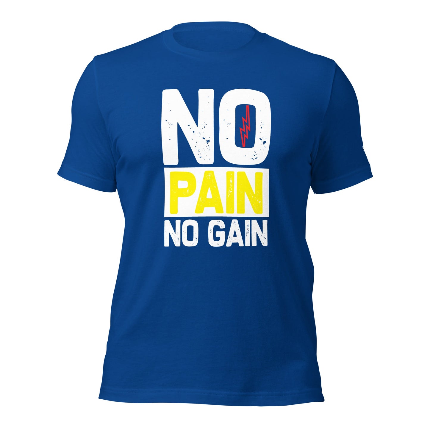 No Pain No Gain - Unisex t-shirt by DarkByteGear