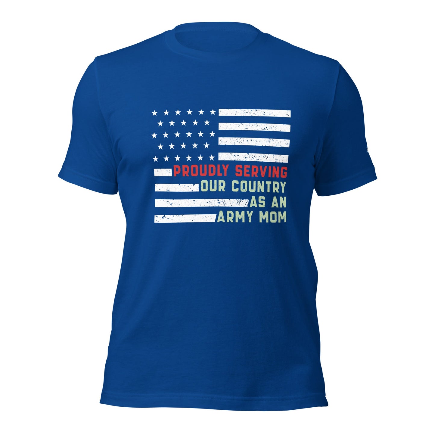 Proudly Serving as an Army Mom - Unisex t-shirt by DarkByteGear