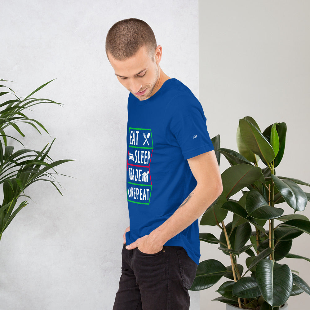 Eat, Sleep, Trade, Repeat - Unisex t-shirt by DarkByteGear