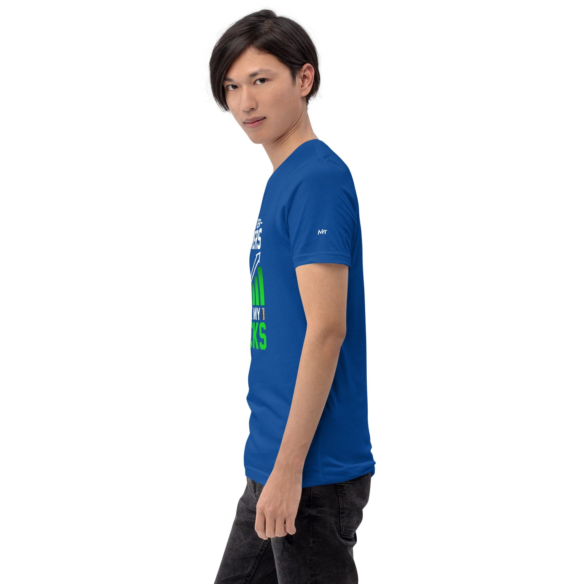 Some Check their followers; I Check my Stocks - Unisex t-shirt by DarkByteGear