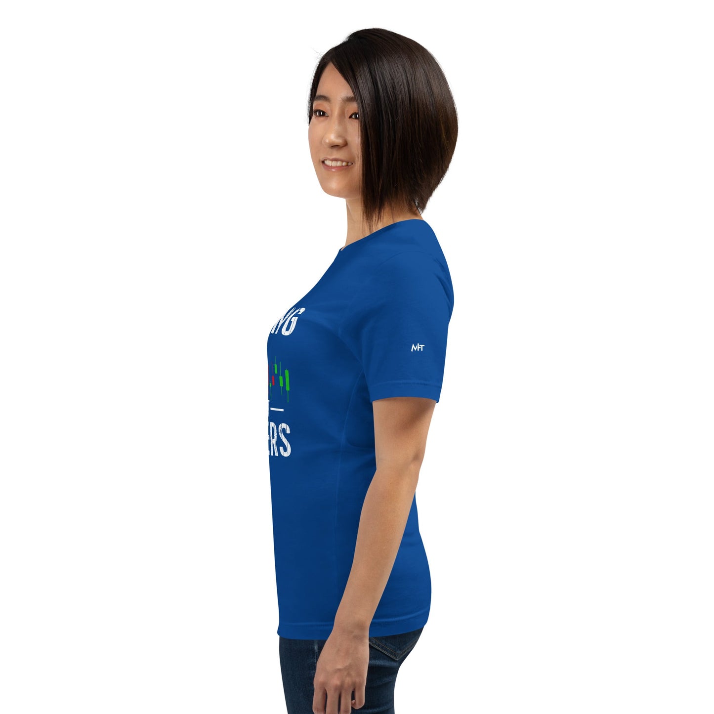 Trading is all that Matters - Unisex t-shirt by DarkByteGear