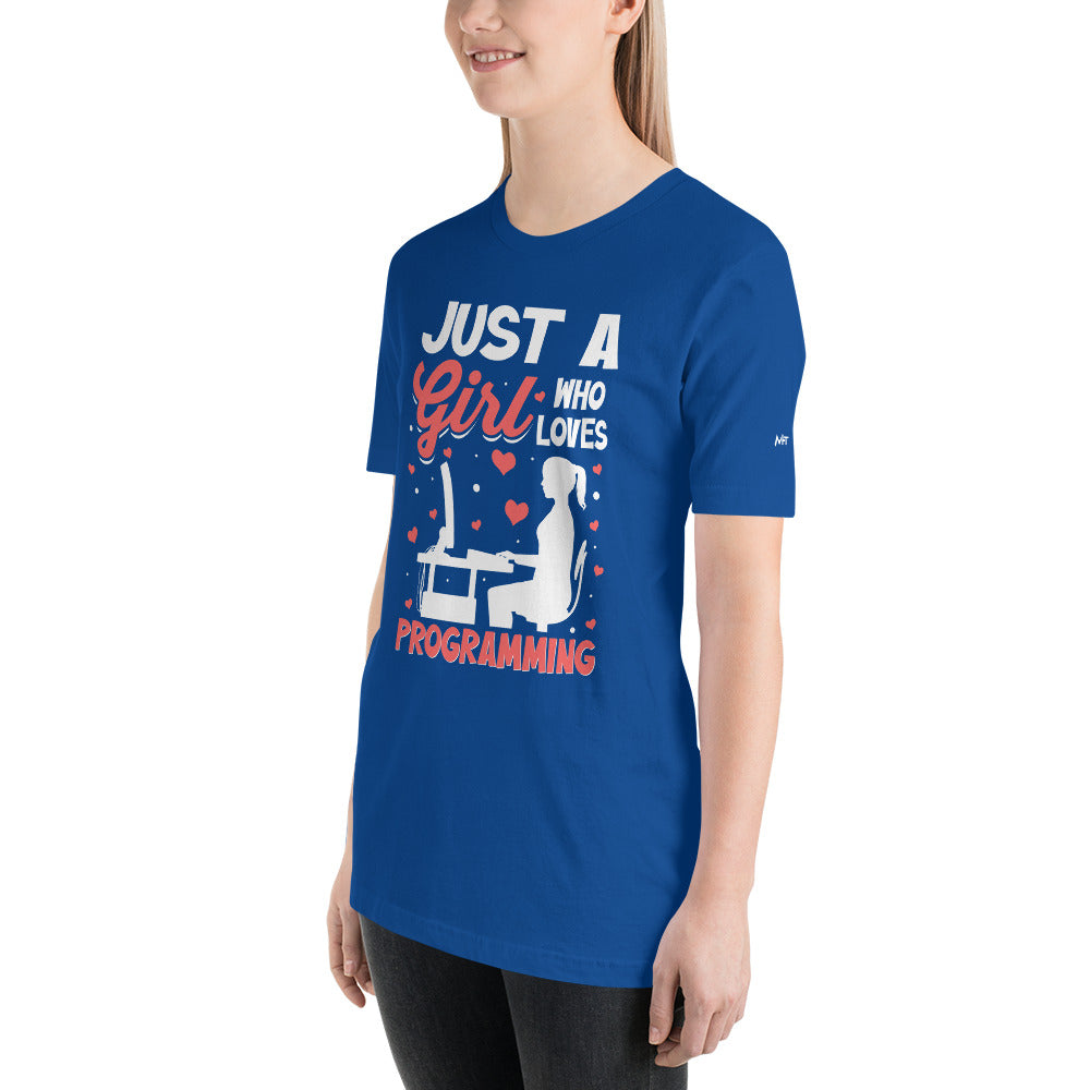 Just a girl who loves programming - Unisex t-shirt by DarkByteGear