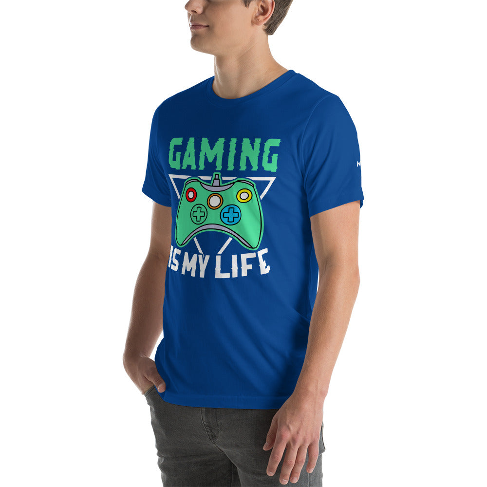 Gaming Is My Life - Unisex t-shirt by DarkByteGear