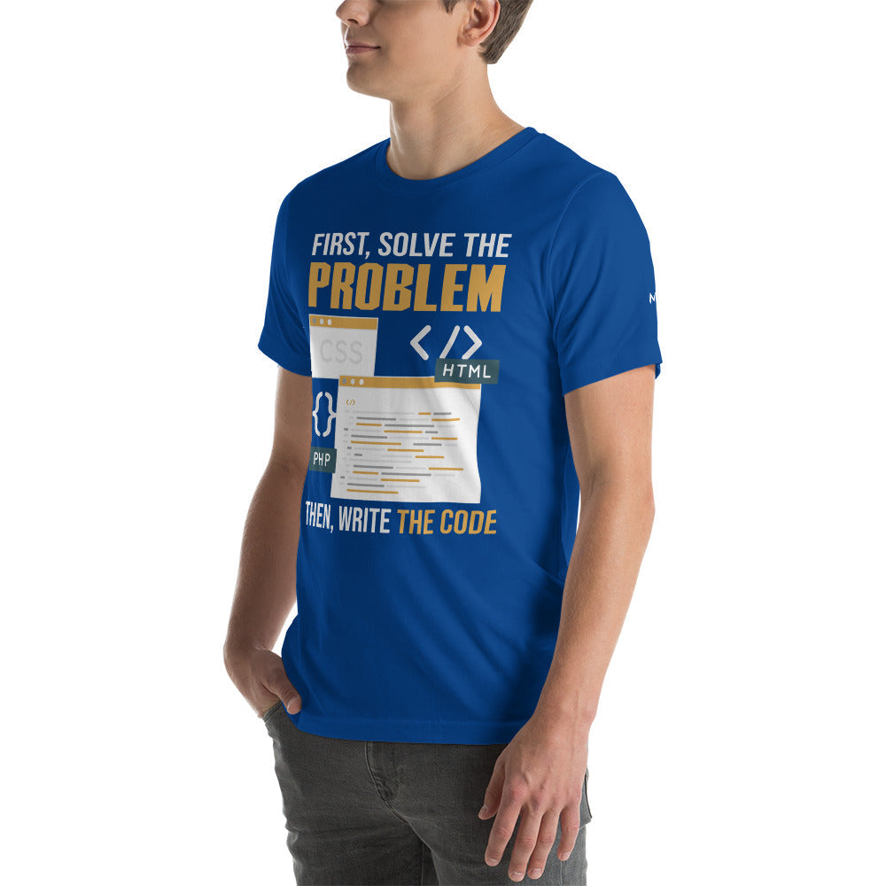 First, Solve the problem; then, Write the code V2 - Unisex t-shirt by DarkByteGear