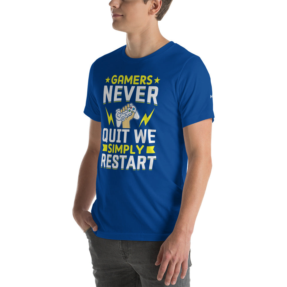 Gamers never Quit, we Simply Restart Unisex t-shirt by DarkByteGear