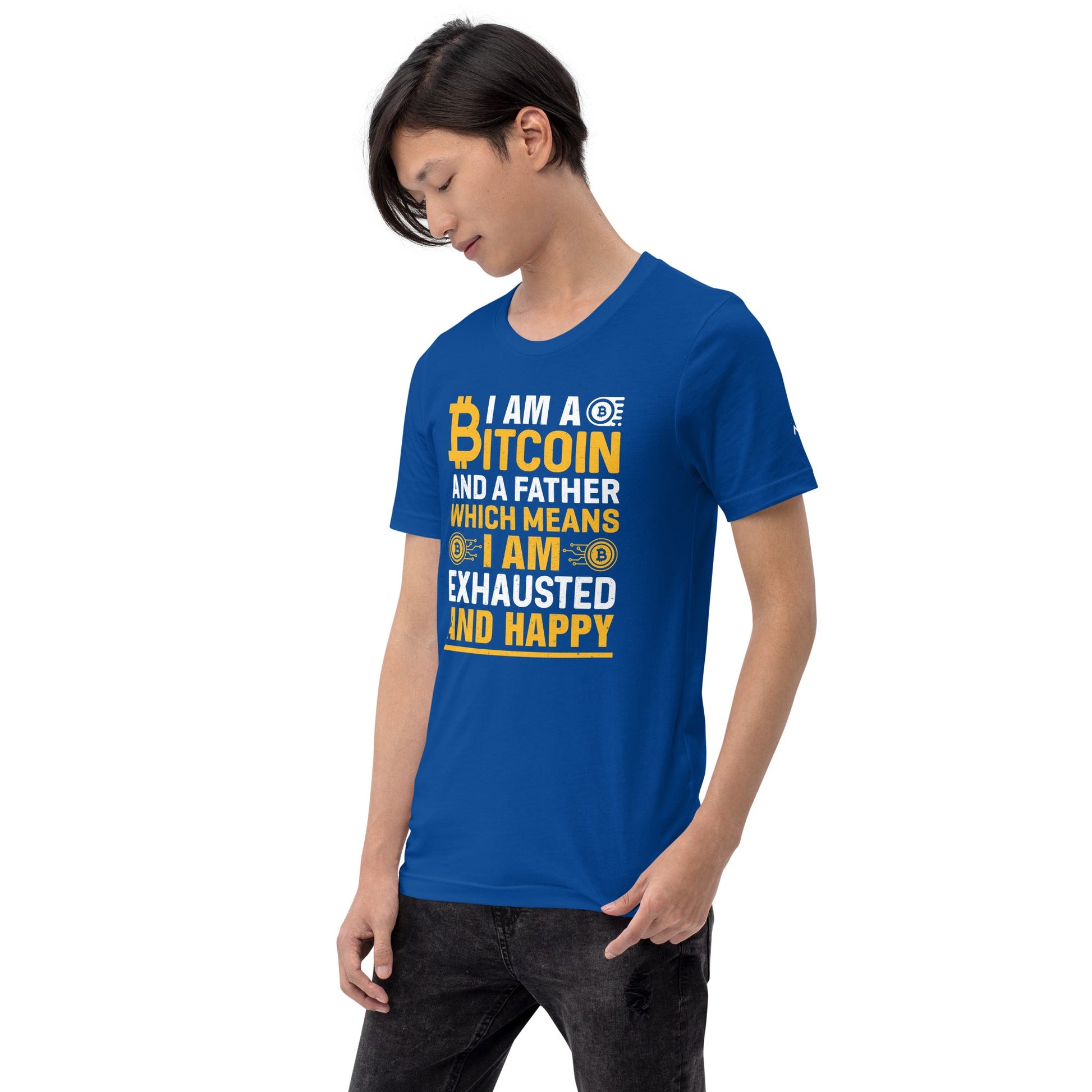 I am a Bitcoin and a Father - Unisex t-shirt by DarkByteGear