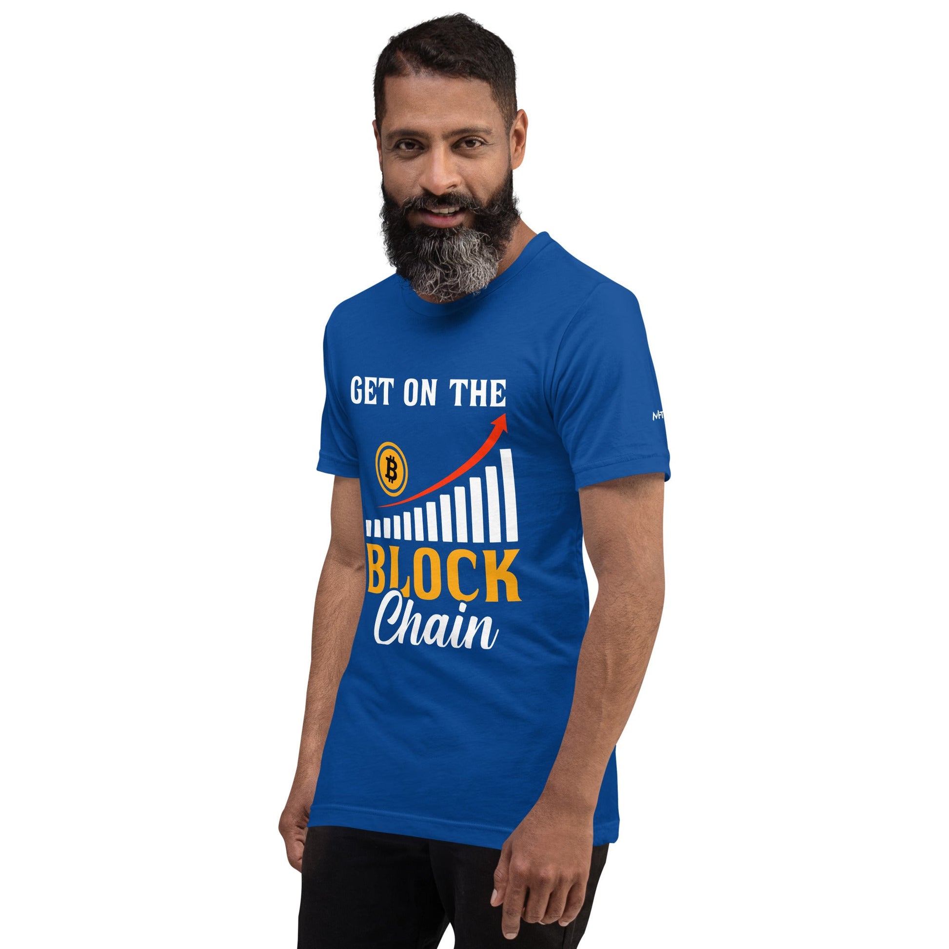 Get on the Block Chain - Unisex t-shirt by DarkByteGear