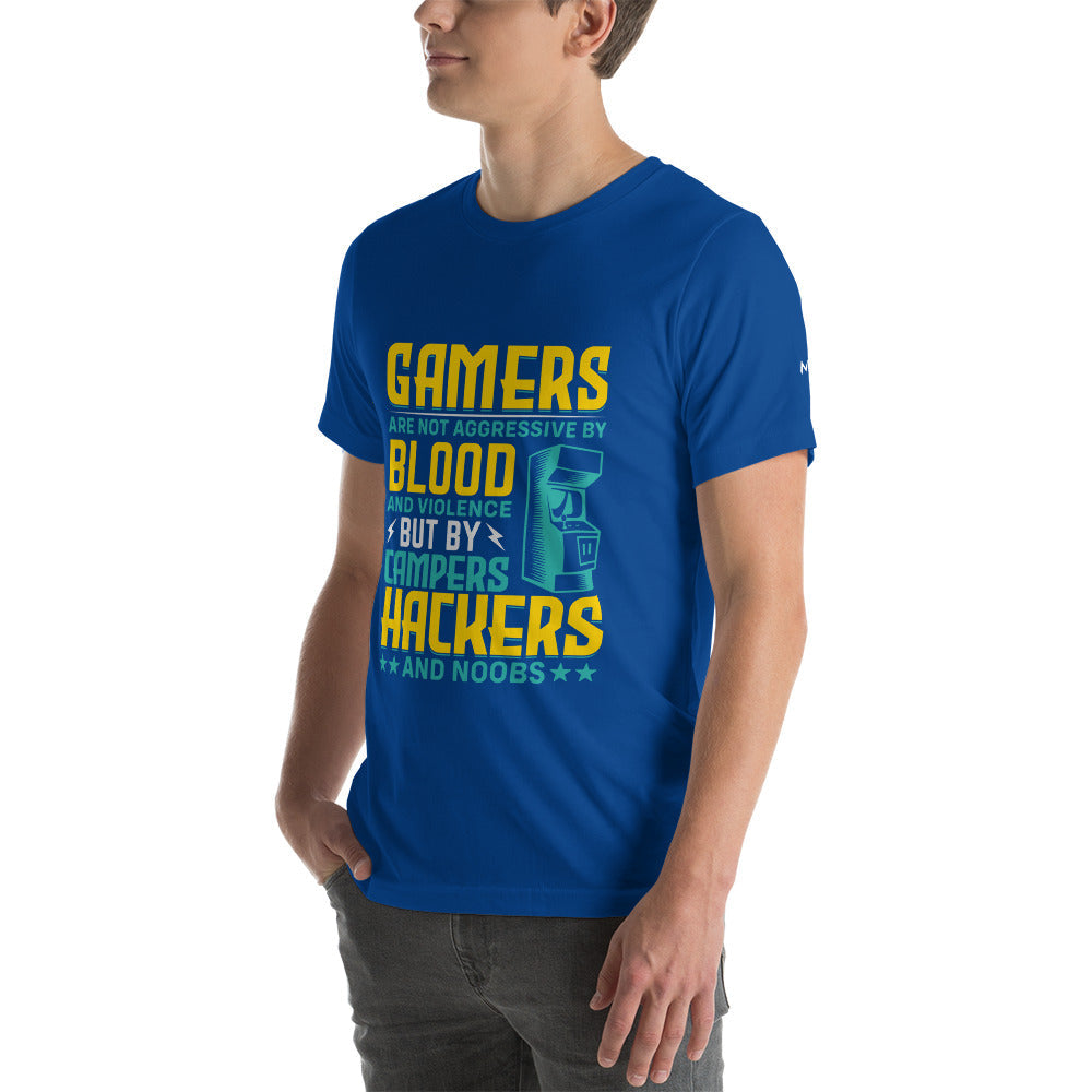 Gamers are not Aggressive by Blood and Violence ( rasel ) - Unisex t-shirt by DarkByteGear