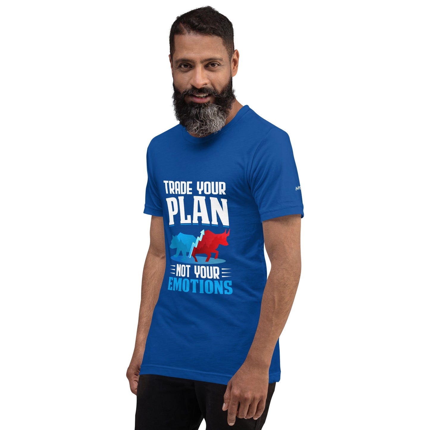 Trade your plan: not your emotion - Unisex t-shirt by DarkByteGear