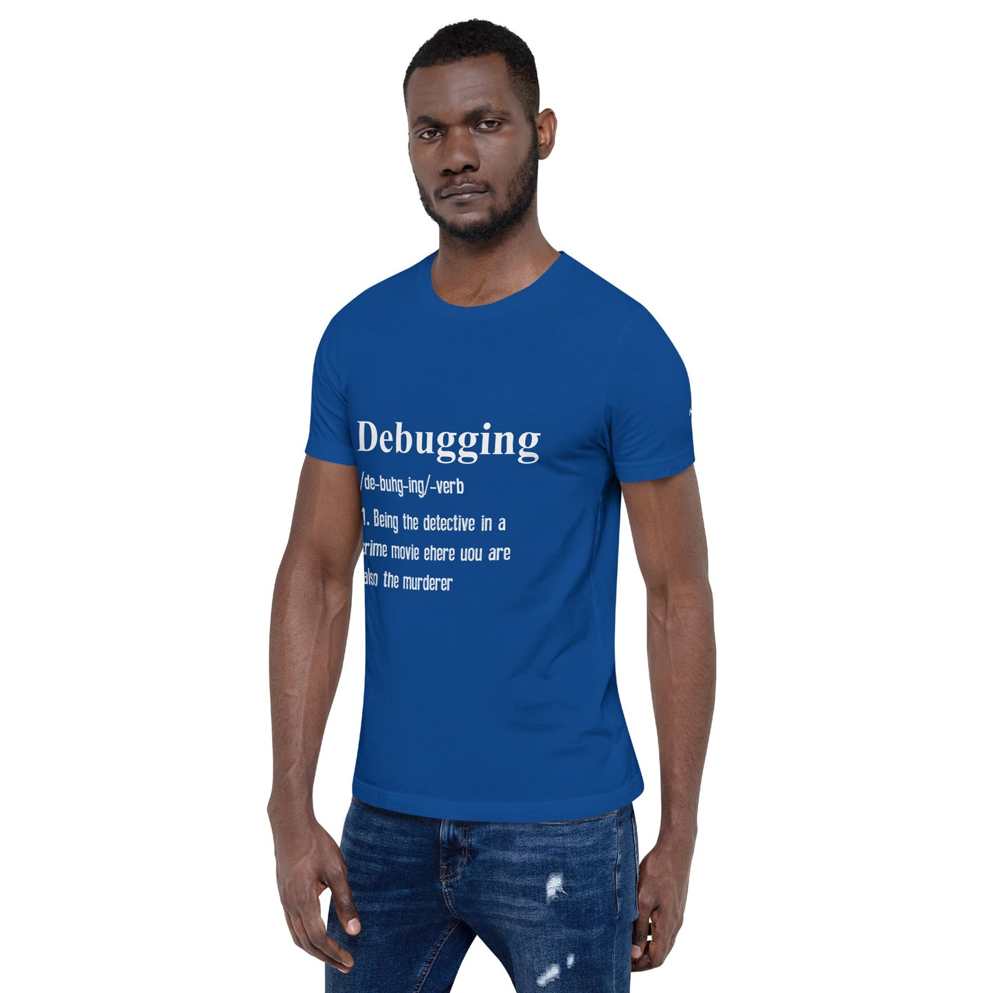 Debugging Definition V1 - Unisex t-shirt by DarkByteGear