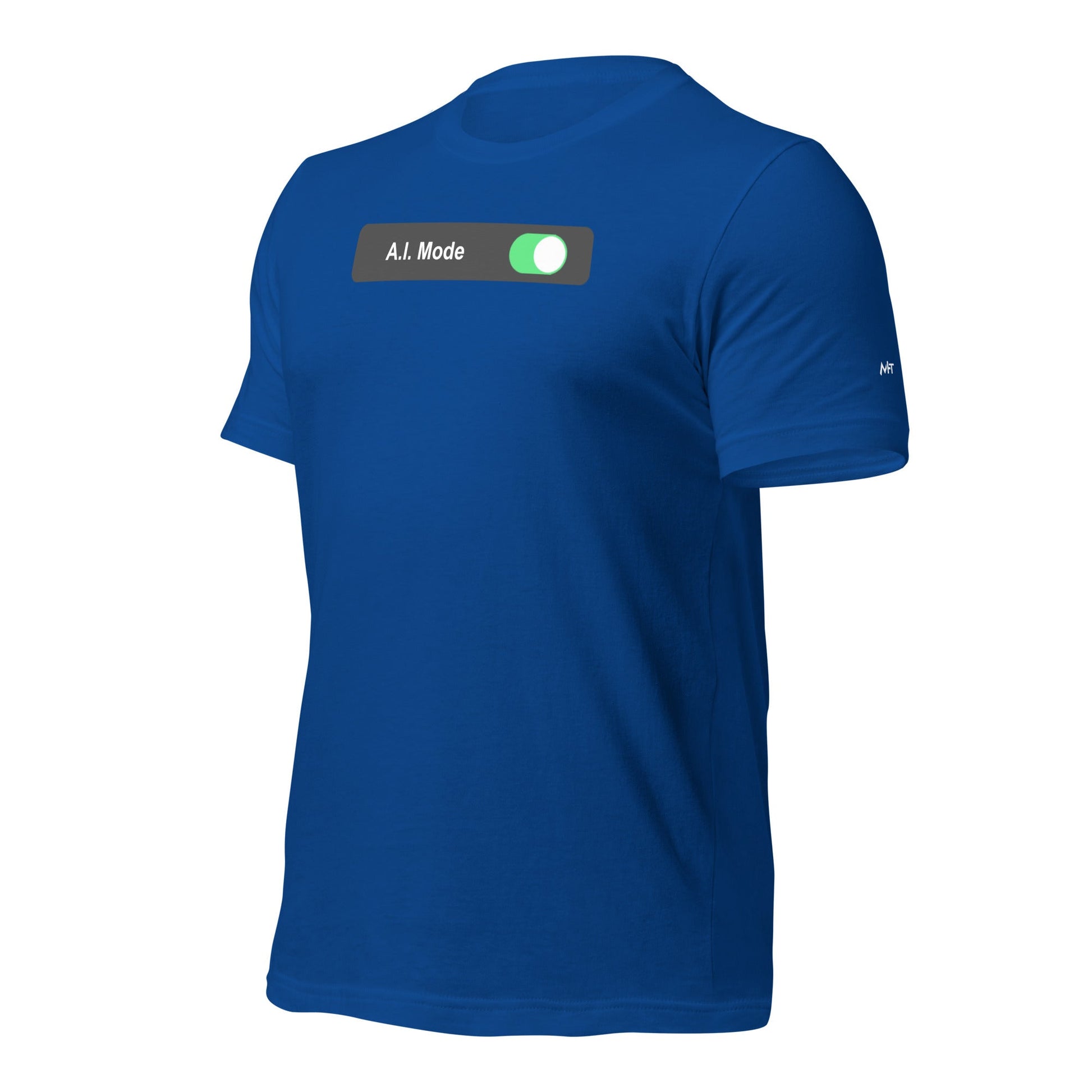 AI mode On - Unisex t-shirt by DarkByteGear