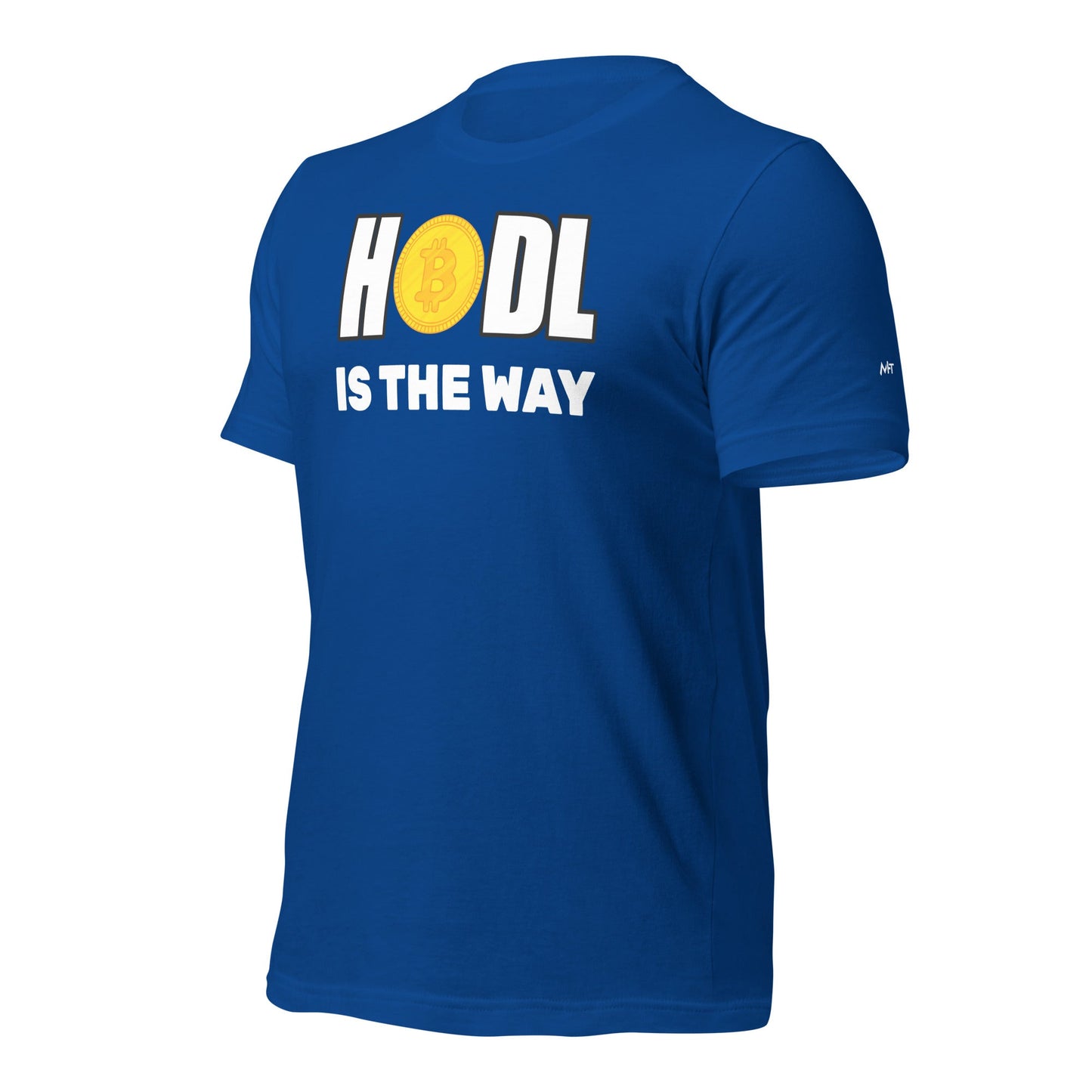 Hodl is the way - Unisex t-shirt by DarkByteGear