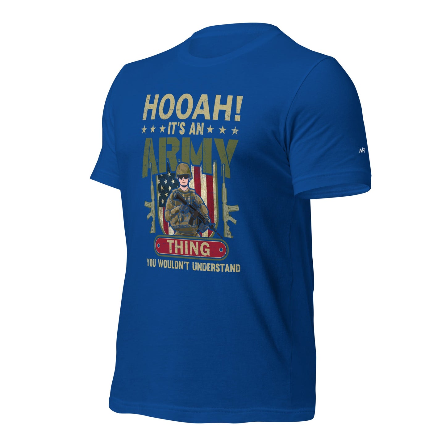 HOOAH! It's an Army thing you wouldn't understand - Unisex t-shirt by DarkByteGear