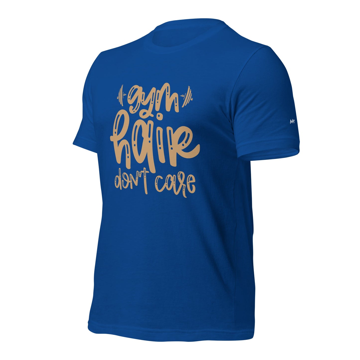 Gym Hair Don't Care - Unisex t-shirt by DarkByteGear