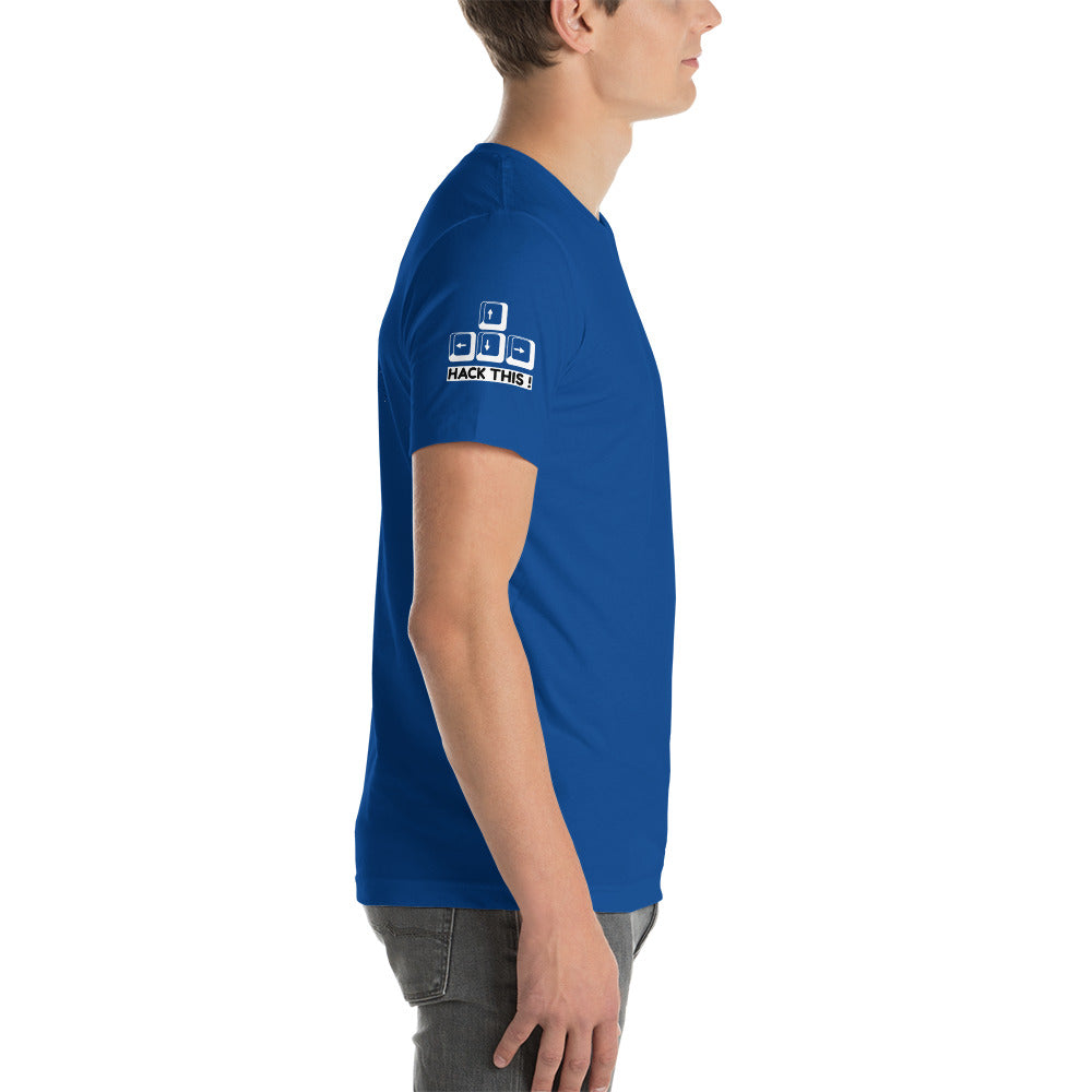 Hack this - Short-Sleeve Unisex T-Shirt (all sides print) by DarkByteGear