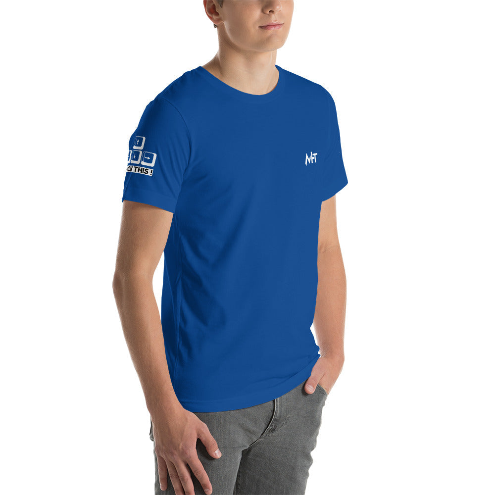 Hack this - Short-Sleeve Unisex T-Shirt (all sides print) by DarkByteGear