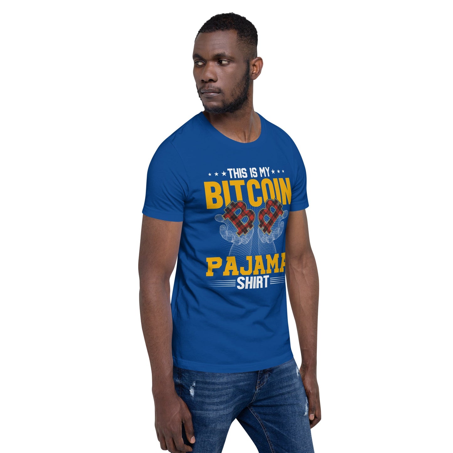 This is My Bitcoin Pajama Shirt Unisex t-shirt by DarkByteGear