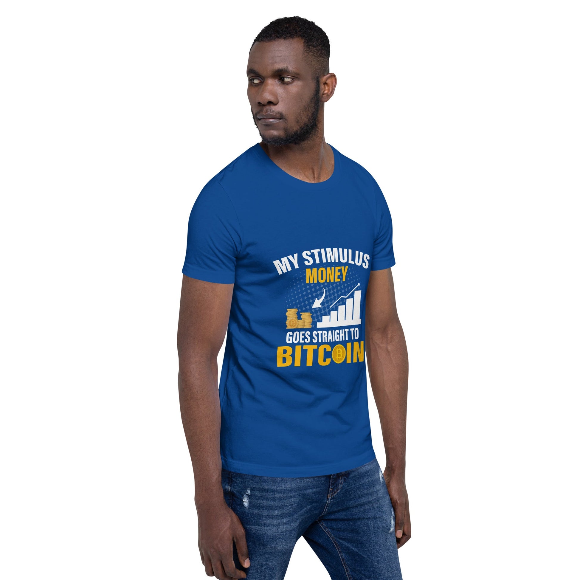 My Stimulus Money Goes Straight to Bitcoin - Unisex t-shirt by DarkByteGear