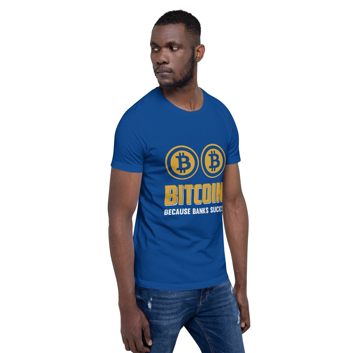 Bitcoin because Banks suck Unisex t-shirt by DarkByteGear