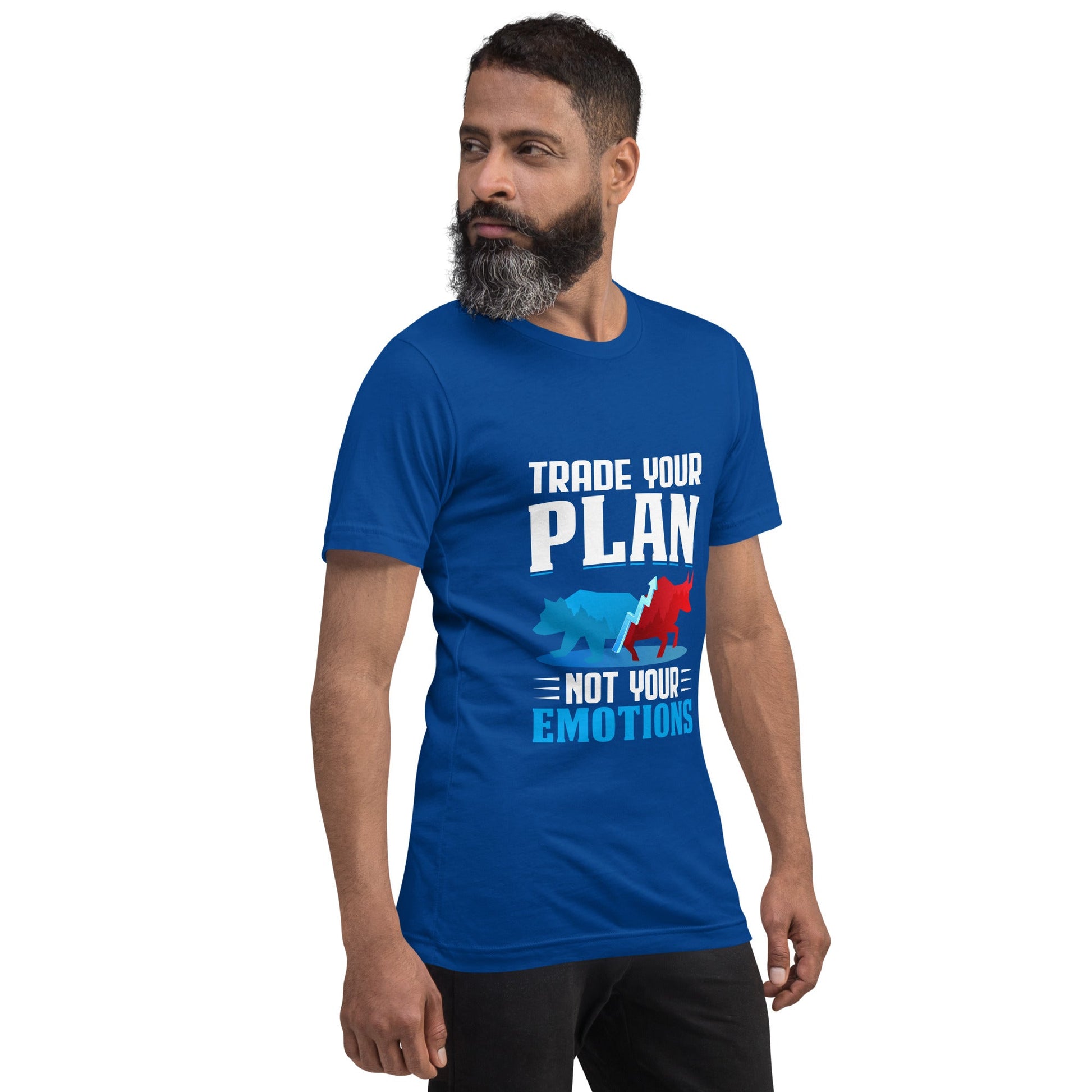 Trade your plan: not your emotion - Unisex t-shirt by DarkByteGear
