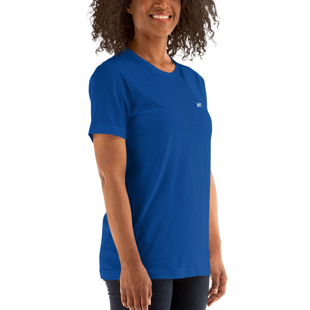 When you Buy the Dip twice and it Dips even lower - Unisex t-shirt ( Back Print ) by DarkByteGear