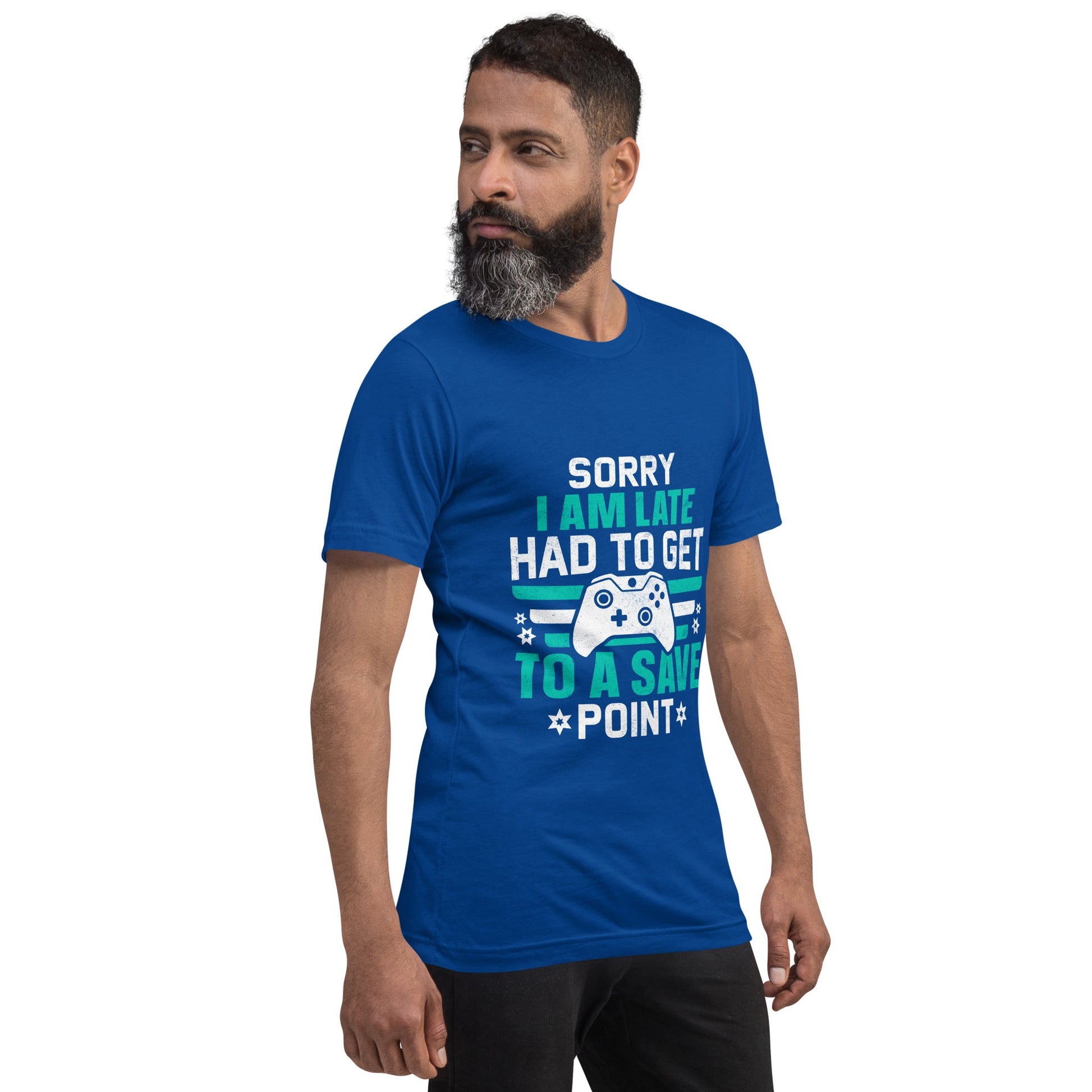 Sorry I am late, I Have to Get to a Save Point ( RK ) - Unisex t-shirt by DarkByteGear