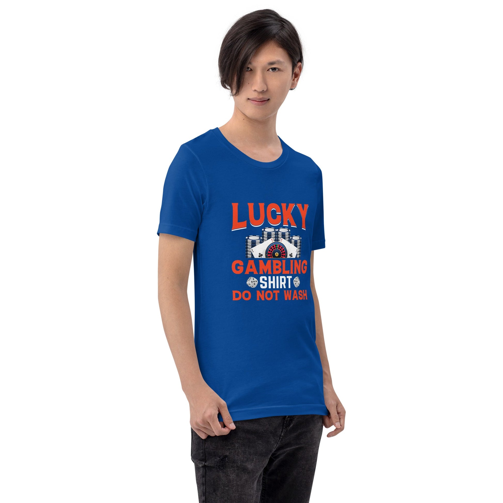Lucky Gambling Shirt: Do Not Wash - Unisex t-shirt by DarkByteGear