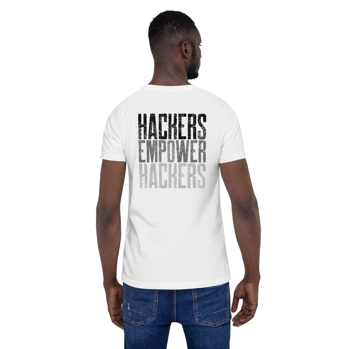 Hackers Empower Hackers V1 - Unisex t-shirt ( Back Print ) by DarkByteGear