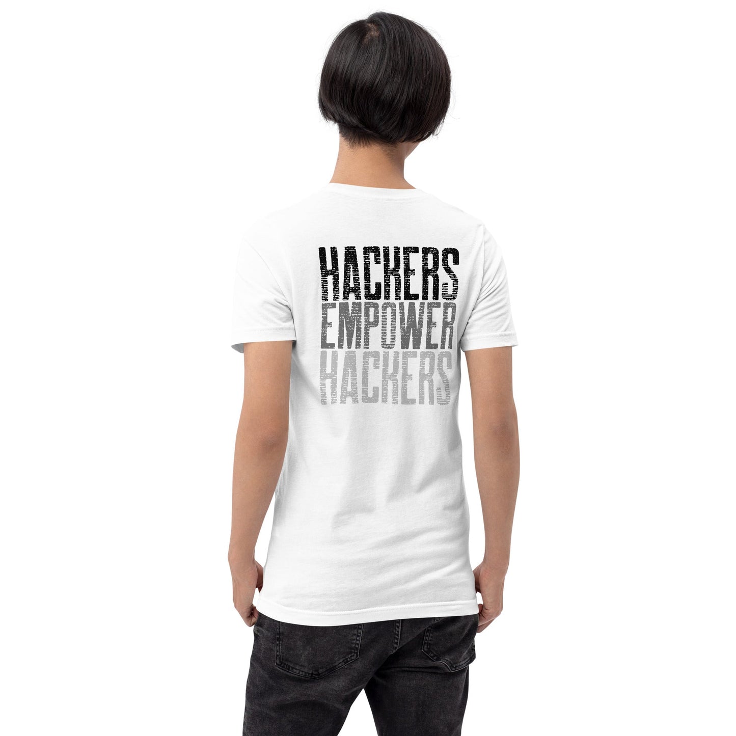 Hackers Empower Hackers V1 - Unisex t-shirt ( Back Print ) by DarkByteGear