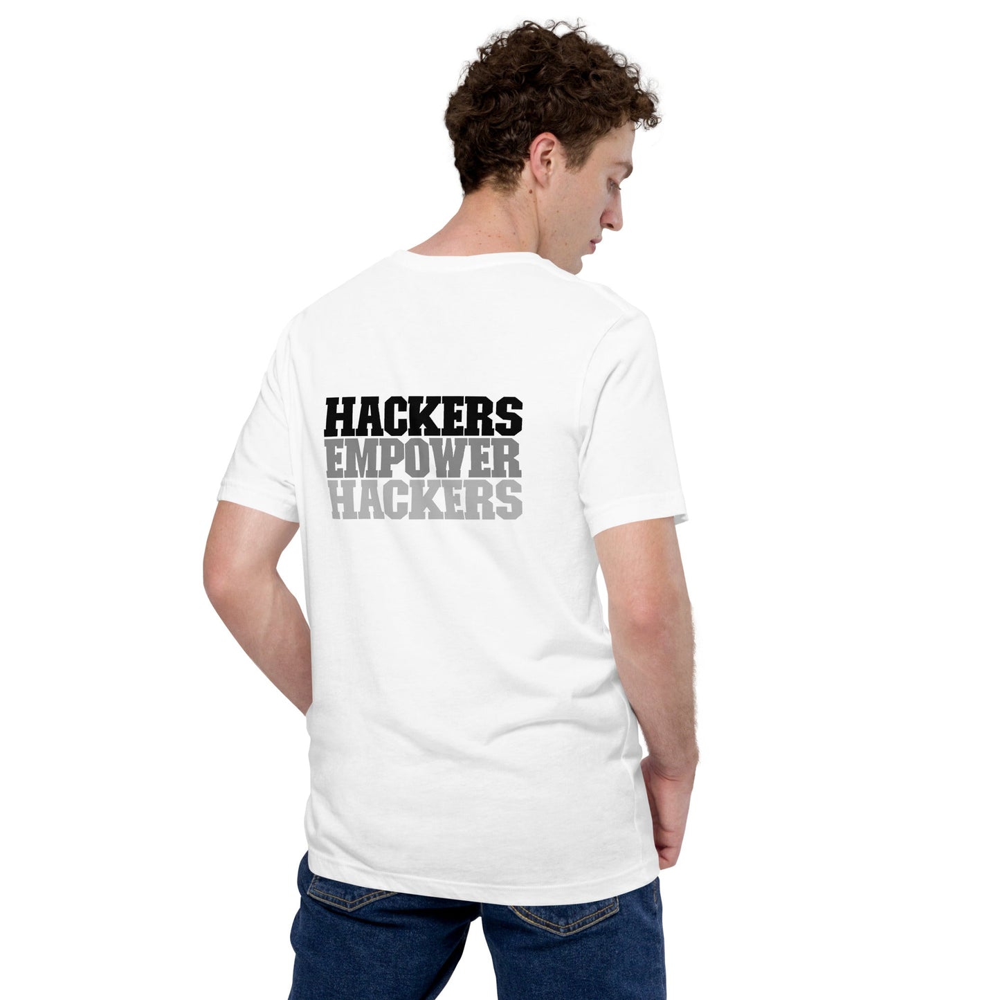 Hackers Empower Hackers V2 - Unisex t-shirt ( Back Print ) by DarkByteGear