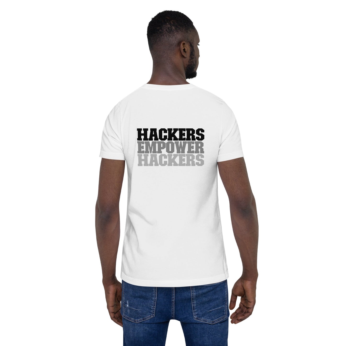 Hackers Empower Hackers V2 - Unisex t-shirt ( Back Print ) by DarkByteGear