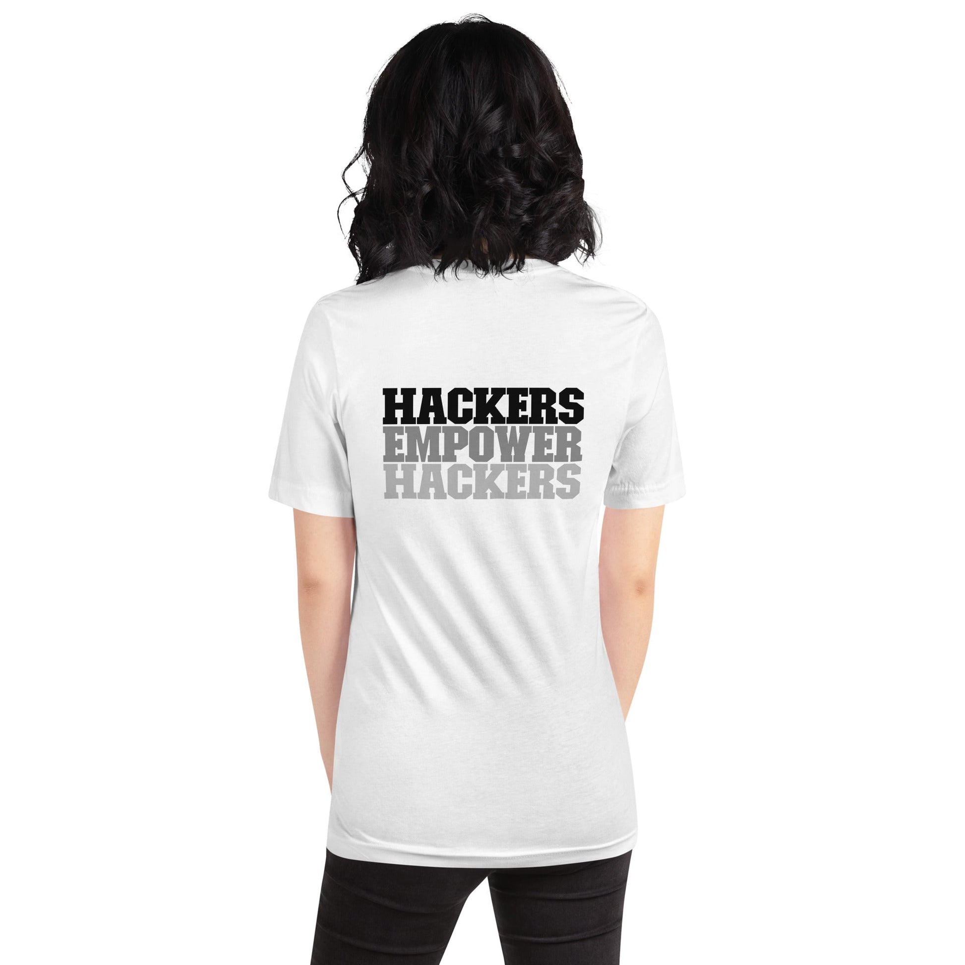 Hackers Empower Hackers V2 - Unisex t-shirt ( Back Print ) by DarkByteGear