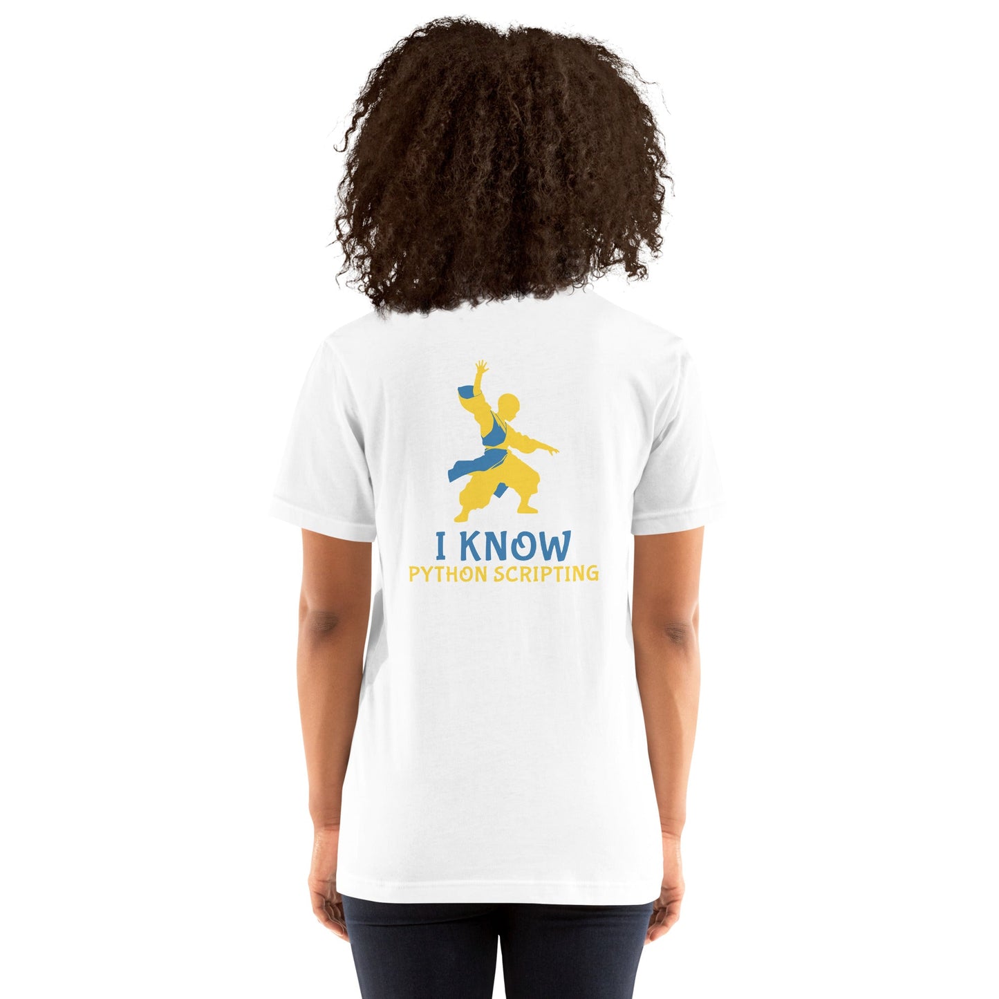 I Know Python Scripting - Unisex t-shirt ( Back Print ) by DarkByteGear