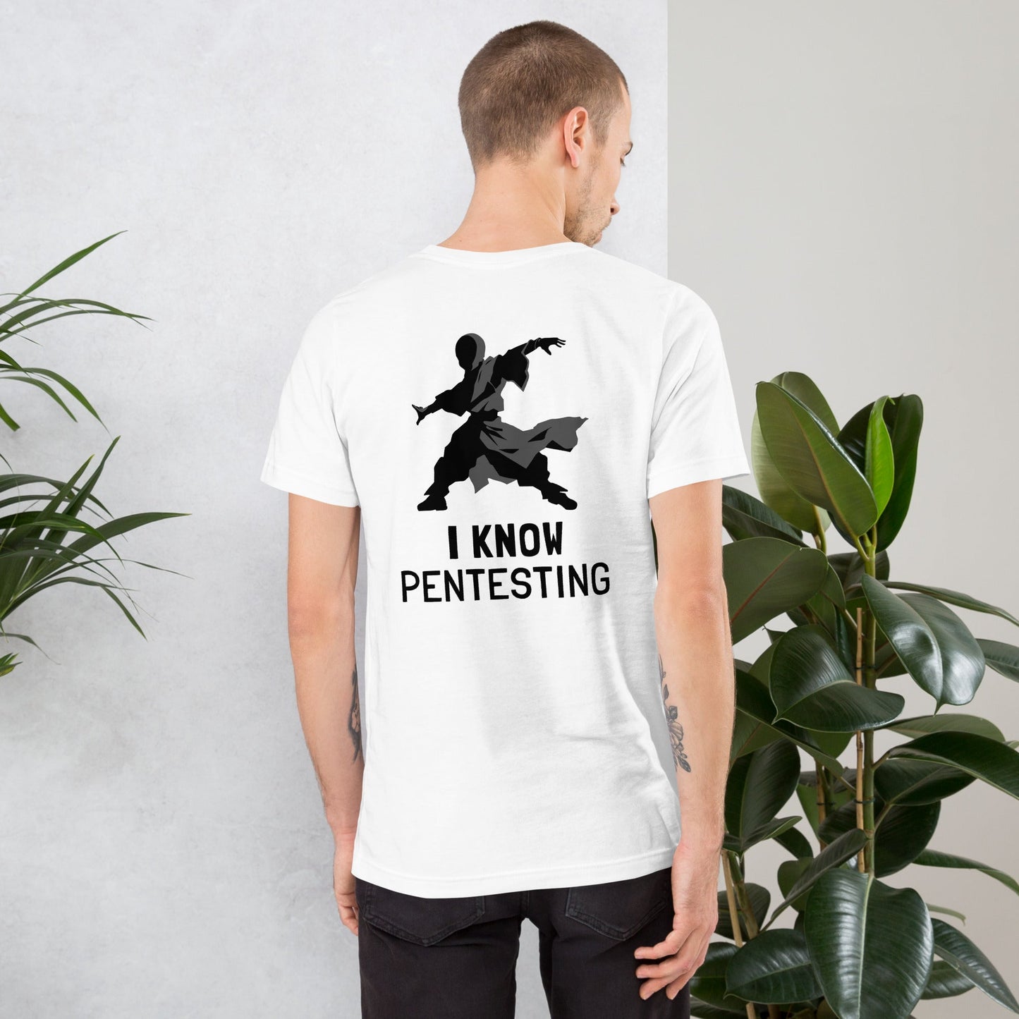 I Know Pentesting - Unisex t-shirt ( Back Print ) by DarkByteGear