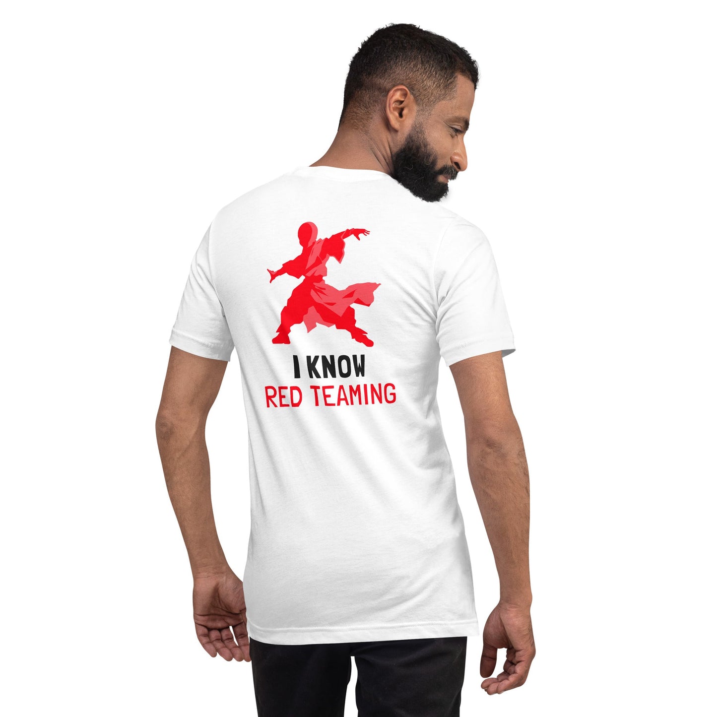 I Know Red Teaming - Unisex t-shirt ( Back Print ) by DarkByteGear