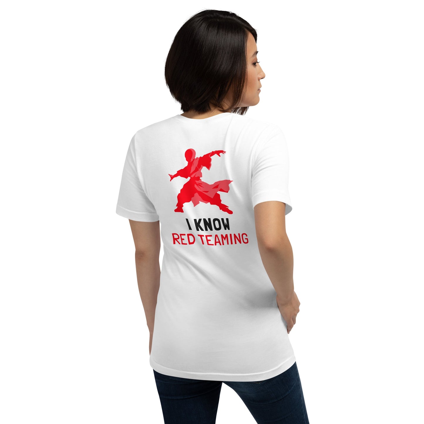 I Know Red Teaming - Unisex t-shirt ( Back Print ) by DarkByteGear