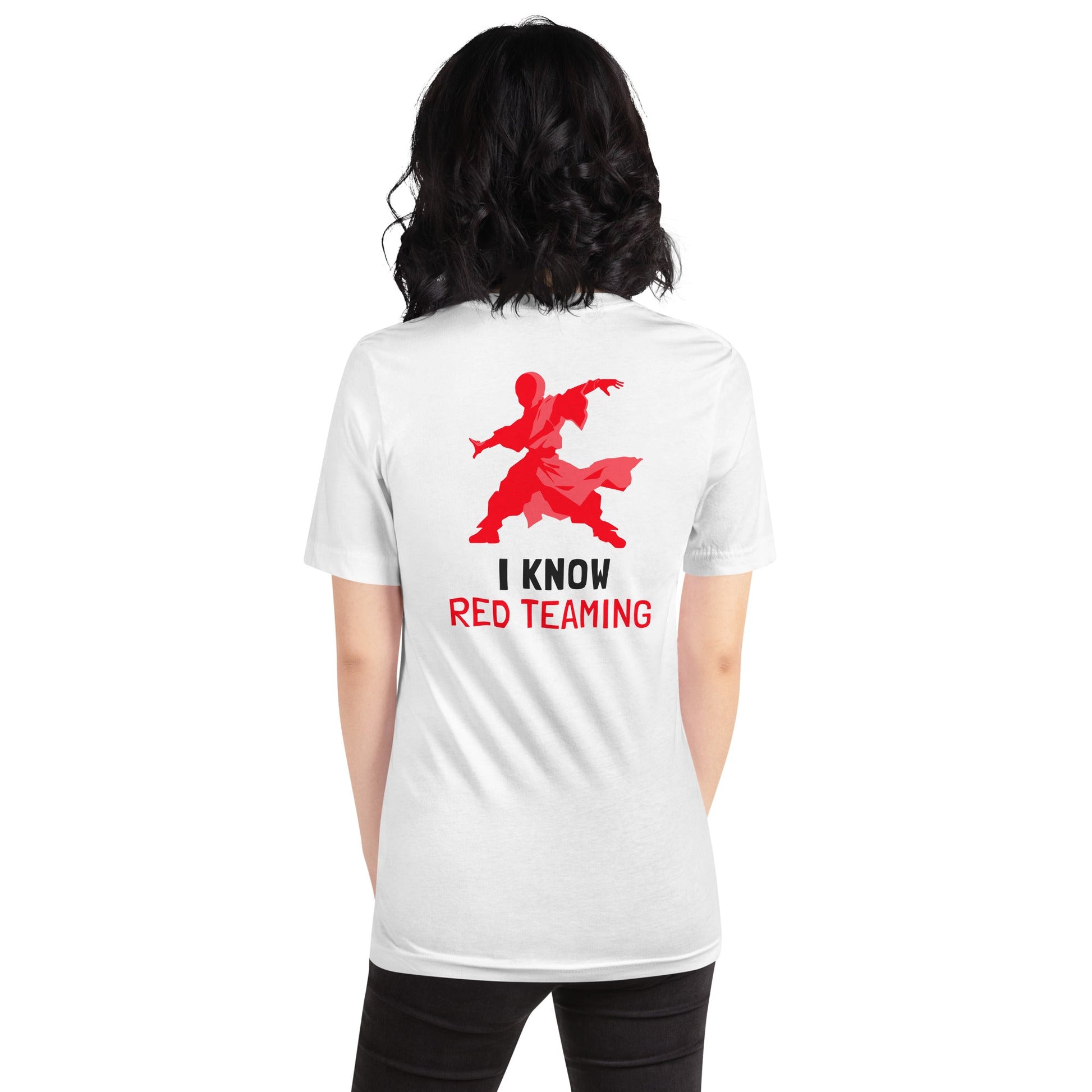 I Know Red Teaming - Unisex t-shirt ( Back Print ) by DarkByteGear