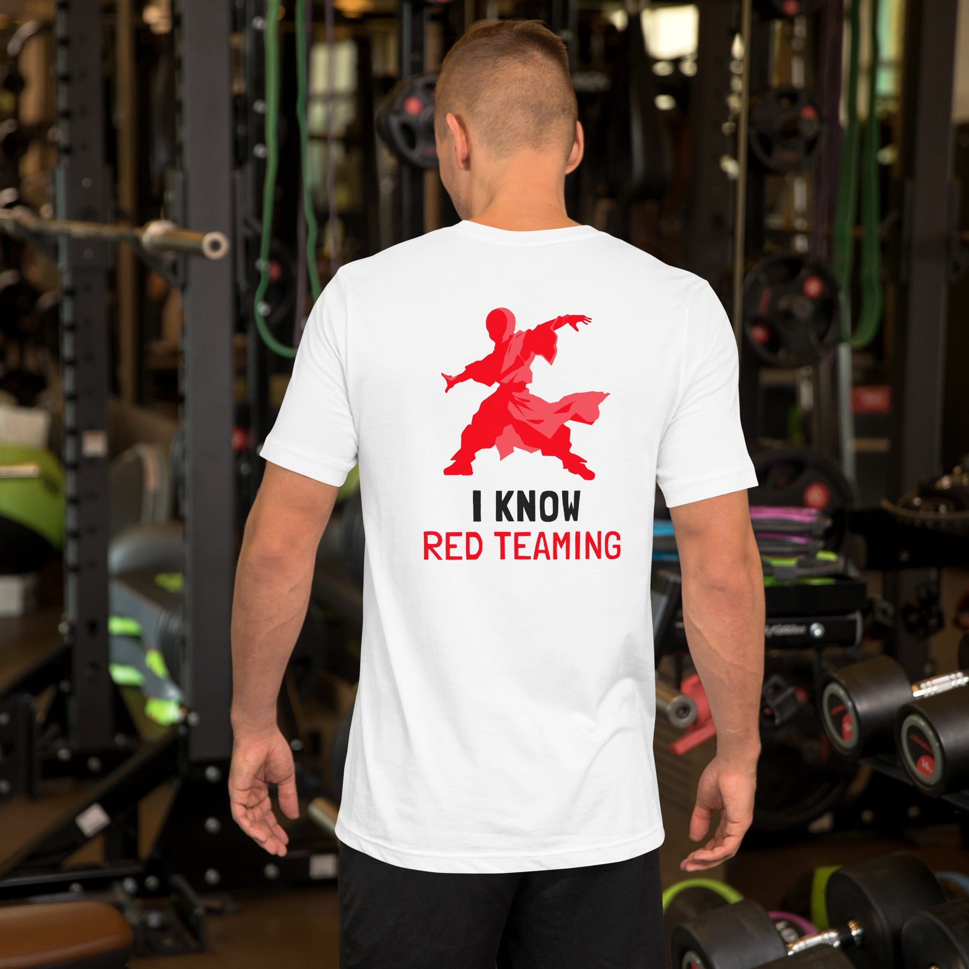 I Know Red Teaming - Unisex t-shirt ( Back Print ) by DarkByteGear