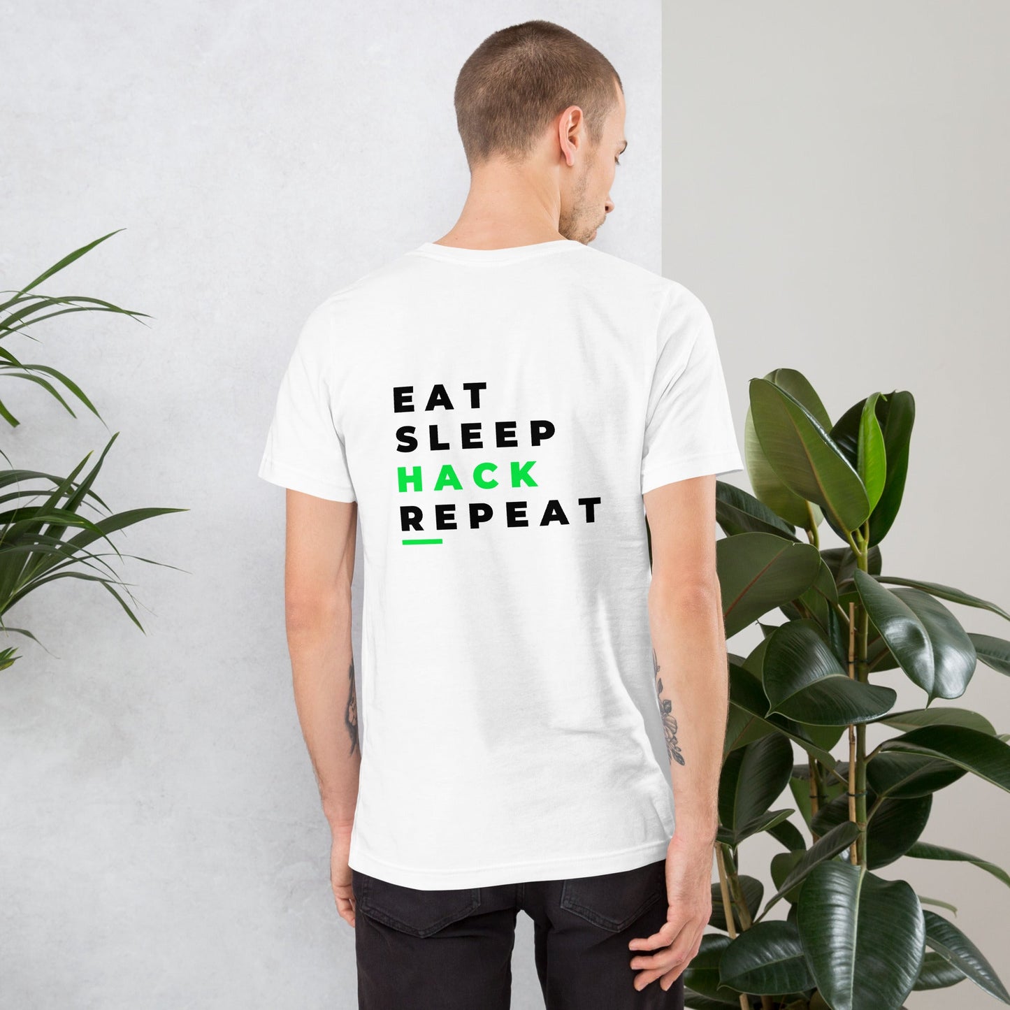 Eat, Sleep, Hack, Repeat V2 - Unisex t-shirt ( Back Print ) by DarkByteGear