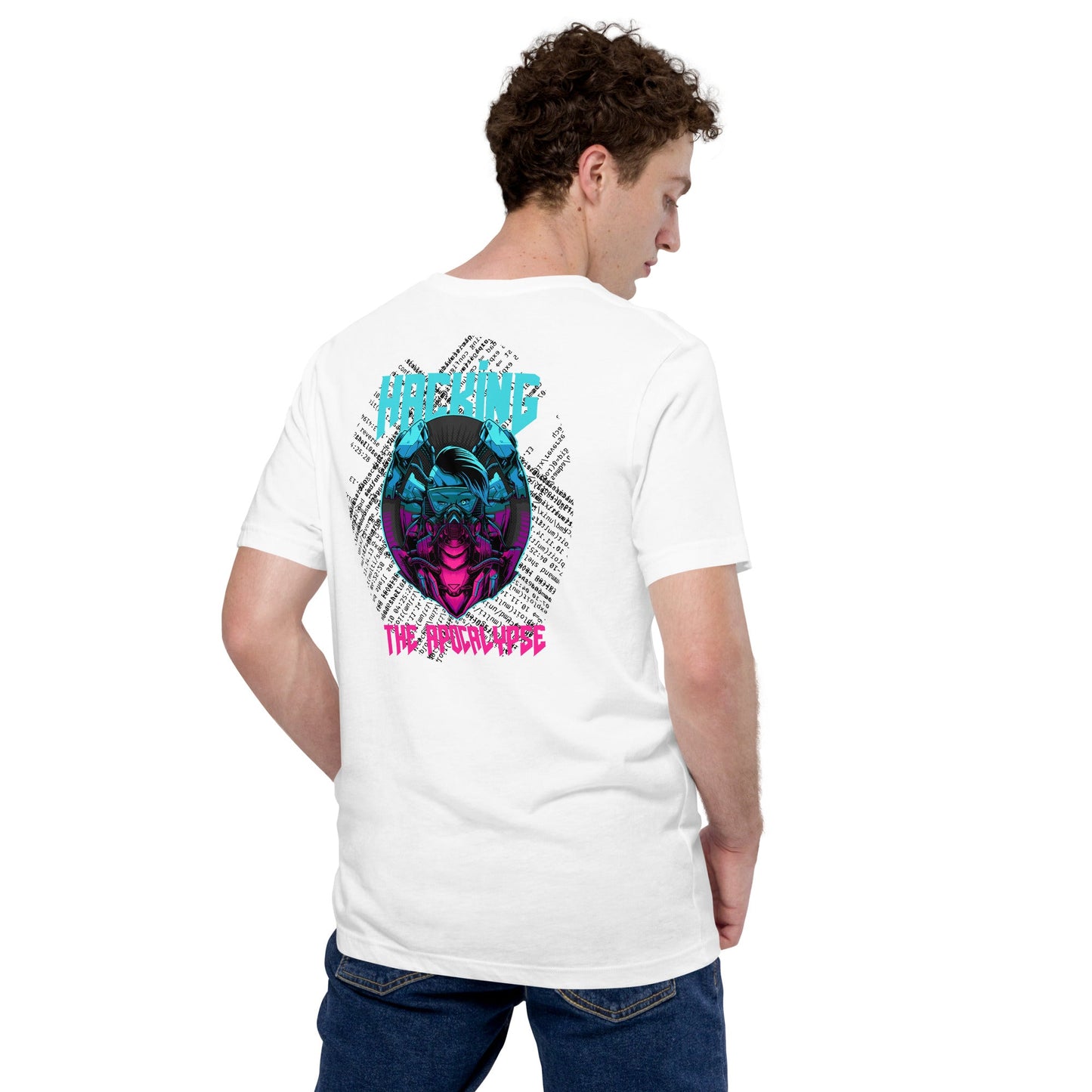 Hacking the apocalypse V2 - Unisex t-shirt ( Back Print ) by DarkByteGear