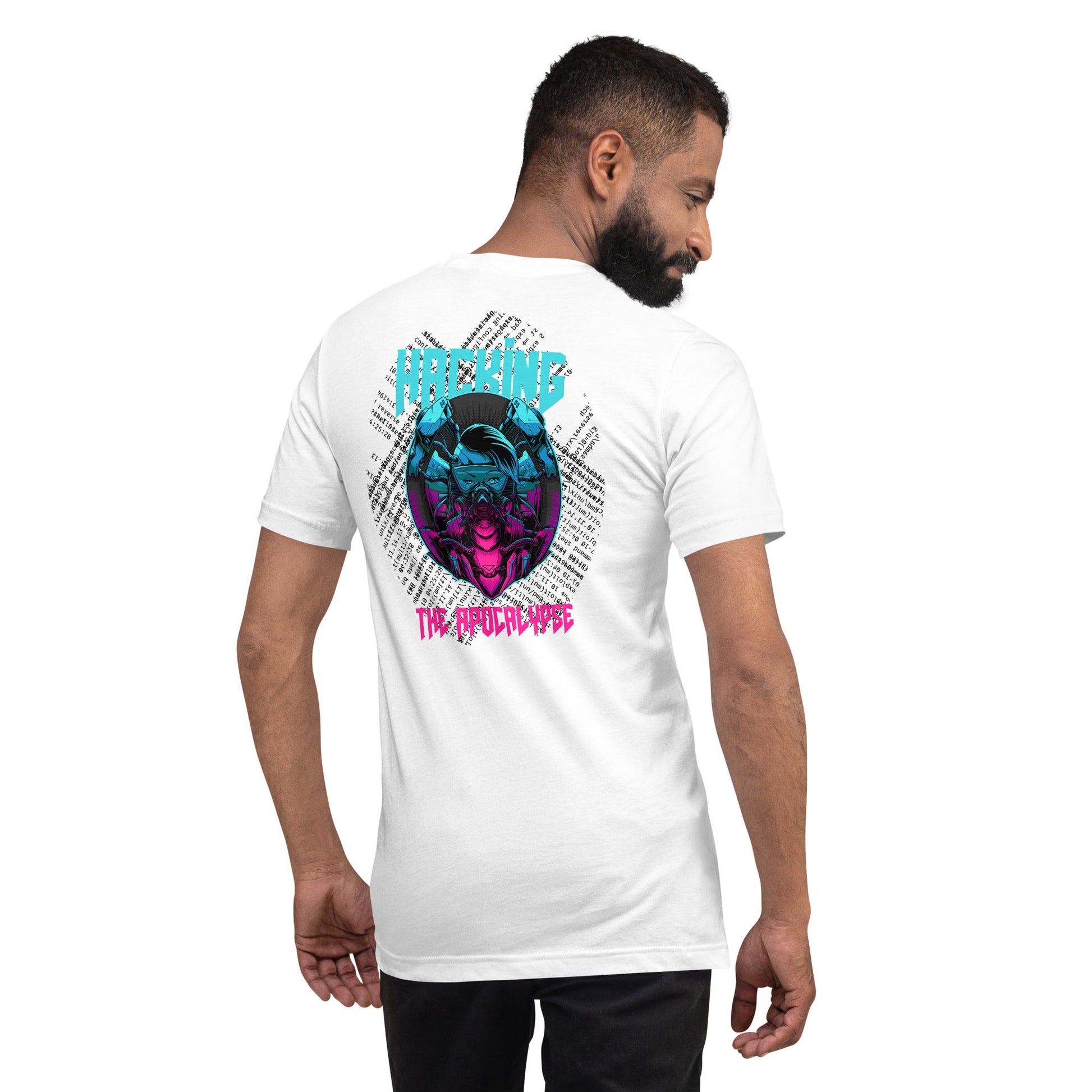 Hacking the apocalypse V2 - Unisex t-shirt ( Back Print ) by DarkByteGear